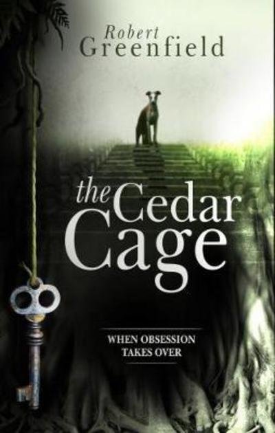 Cover for Robert Greenfield · The Cedar Cage (Pocketbok) (2017)