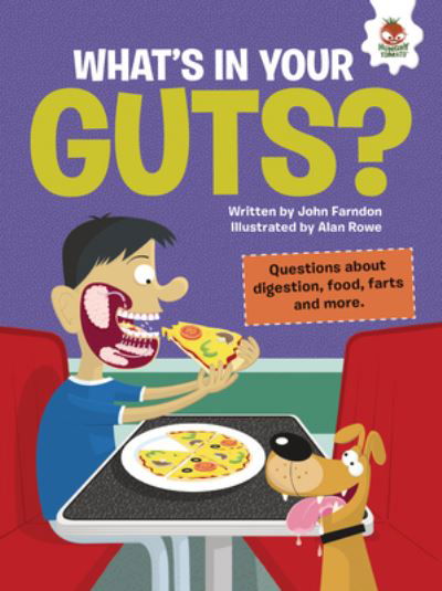 What's in Your Guts? - John Farndon - Bøger - Lerner Publishing Group - 9781915461056 - 1. august 2023