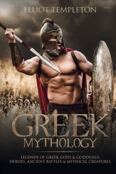 Cover for Elliot Templeton · Greek Mythology (Paperback Book) (2019)