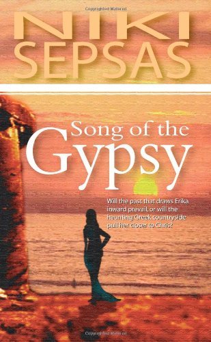 Song of the Gypsy - Niki Sepsas - Bøger - New Generation Publishing - 9781932077056 - 6. juni 2003