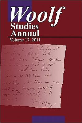 Woolf Studies Annual Vol 17 - Mark Hussey - Books - Pace University Press - 9781935625056 - April 30, 2011