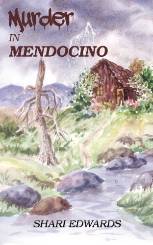 Cover for Shari Edwards · Murder in Mendocino (Paperback Book) (2012)