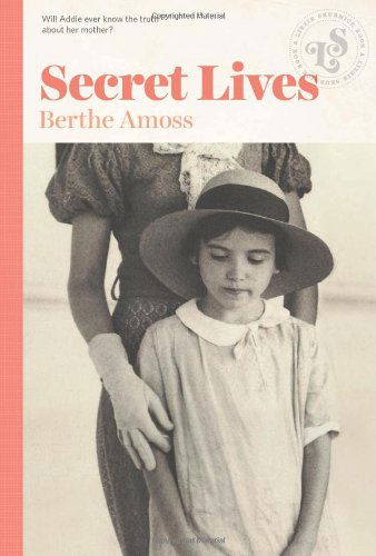 Cover for Berthe Amoss · Secret Lives (Paperback Book) [Reissue edition] (2014)