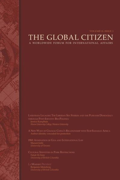 Cover for Global Citizen · The Global Citizen: Volume 2: Issue 1 (Paperback Book) (2014)