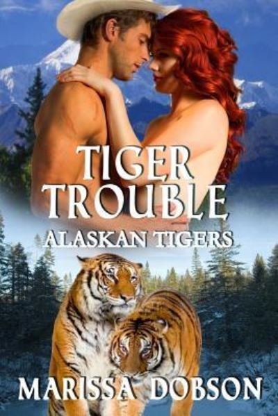 Cover for Marissa Dobson · Tiger Trouble (Pocketbok) (2017)