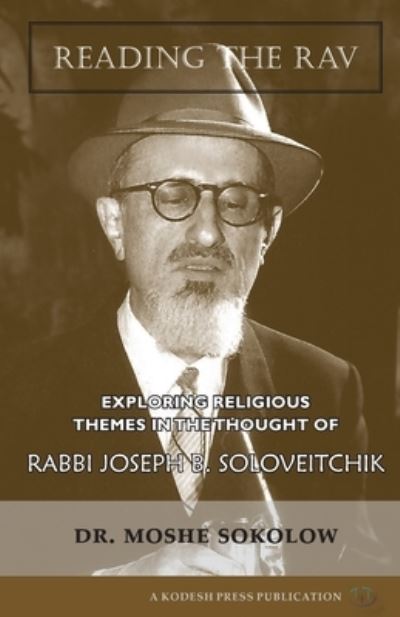 Cover for Moshe Sokolow · Reading the Rav (Paperback Book) (2018)