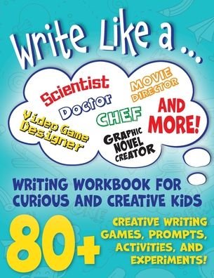 Write Like a ... - Sarah Giles - Livros - Birch Books - 9781948889056 - 4 de junho de 2021