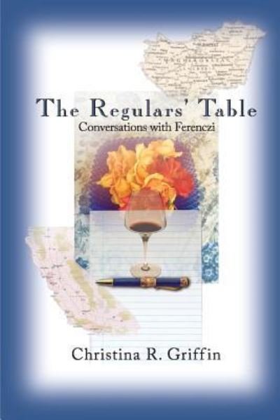 Cover for Christina Griffin · The Regulars' Table (Paperback Book) (2018)
