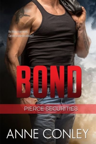 Cover for Anne Conley · Bond (Pocketbok) (2019)