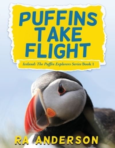 Cover for RA Anderson · Puffins Take Flight (Pocketbok) (2020)