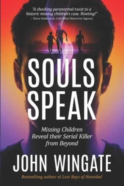 Souls Speak - John Wingate - Books - Wisdom Editions - 9781950743056 - July 8, 2019