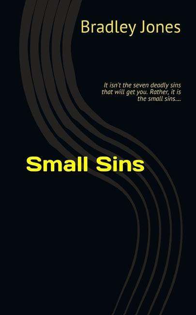 Cover for Bradley Jones · Small Sins (Book) (2020)