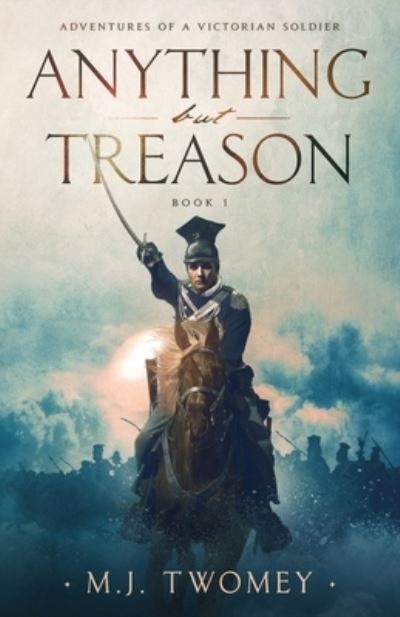 Cover for Michael Twomey · Anything but Treason (Paperback Book) (2021)