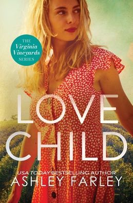 Cover for Ashley Farley · Love Child (Paperback Book) (2022)