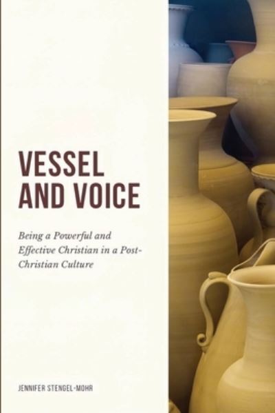 Cover for Jennifer Stengel-Mohr · Vessel and Voice (Book) (2022)