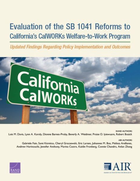 Cover for Lois M Davis · Evaluation of the SB 1041 Reforms to California's CalWORKs Welfare-to-Work Program: Updated Findings Regarding Policy Implementation and Outcomes (Paperback Bog) (2020)