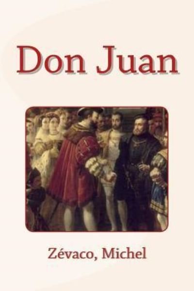 Cover for Zevaco Michel · Don Juan (Paperback Book) (2017)