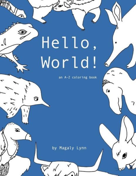 Cover for Magaly Lynn · Hello, World! (Paperback Book) (2017)