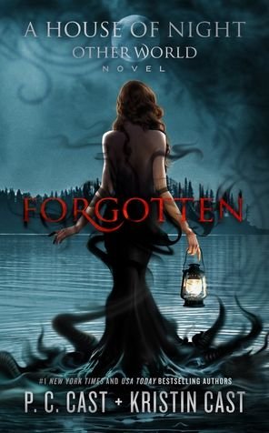 Cover for P C Cast · Forgotten (Hardcover bog) (2019)