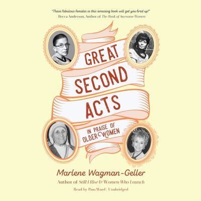 Cover for Marlene Wagman-Geller · Great Second Acts (CD) (2018)