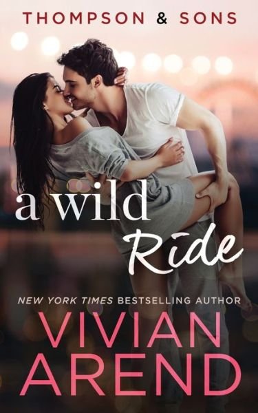 Cover for Vivian Arend · A Wild Ride (Paperback Book) (2016)
