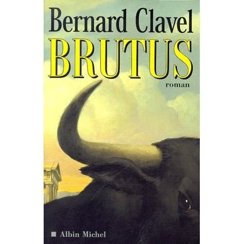 Cover for Bernard Clavel · Brutus (MERCH) (2001)
