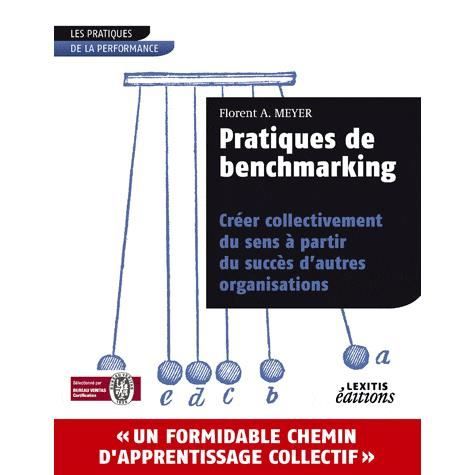 Cover for Florent A. Meyer · Pratiques de benchmarking (Paperback Book) (2010)