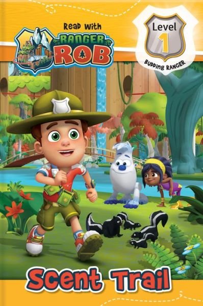 Read with Ranger Rob: Scent Trail: Scent Trail - Ranger Rob -  - Books - CrackBoom! Books - 9782898020056 - April 25, 2019