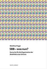 Cover for Finger · SBB - was nun? (Book)