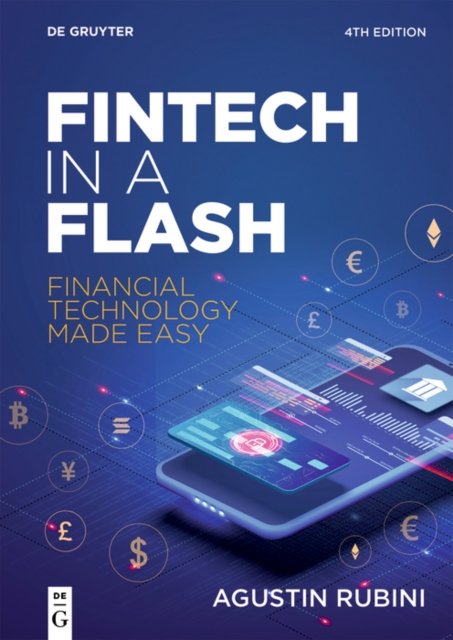 Cover for Agustin Rubini · Fintech in a Flash: Financial Technology Made Easy (Pocketbok) [4th edition] (2024)