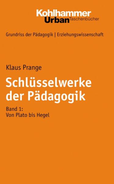 Cover for Klaus Prange · Schlusselwerke Der Padagogik (Paperback Book) (2007)