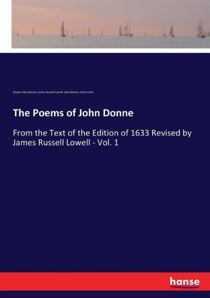 The Poems of John Donne - Norton - Libros -  - 9783337168056 - 3 de junio de 2017