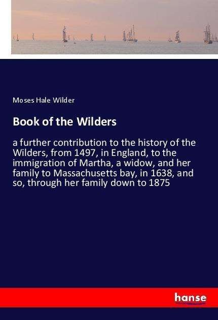 Cover for Wilder · Book of the Wilders (Book)