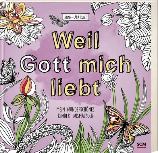 Cover for Kunz · Weil Gott mich liebt! (Bok)