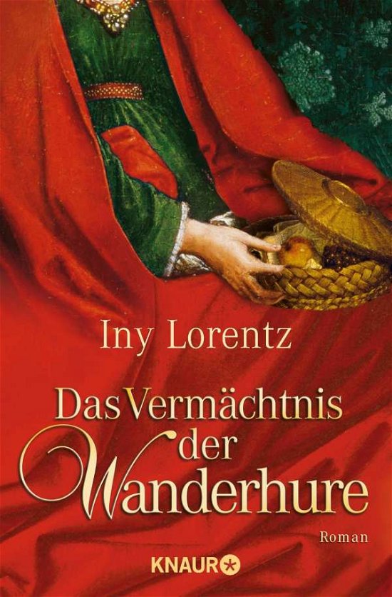 Knaur TB.63505 Lorentz.Vermächtnis - Iny Lorentz - Books -  - 9783426635056 - 