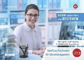 Cover for Cosima Becker · Prüfungsvorbereitung Sicher vorbereiten und bestehen. Kauffrau / Kaufmann für Büromanagement: Gestreckte Abschlussprüfung Teil 1 (Paperback Book) (2022)