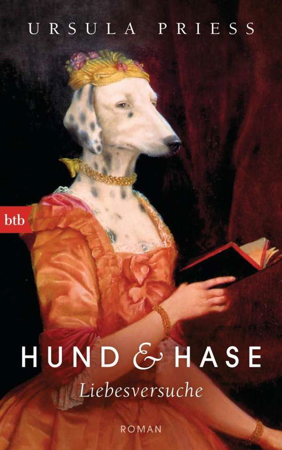 Cover for Priess · Hund &amp; Hase - Liebesversuche (Book)