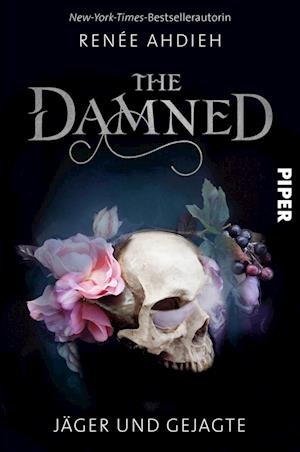 Cover for Renée Ahdieh · The Damned (Bog) (2022)