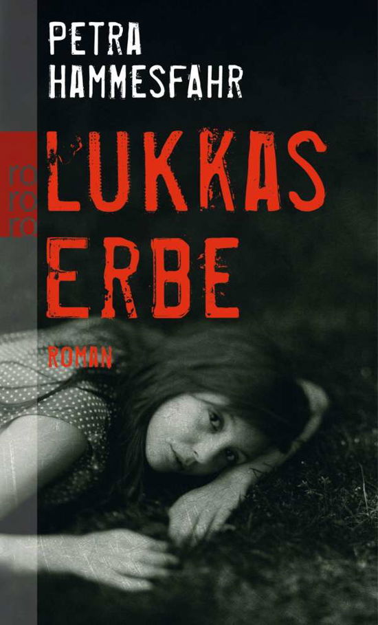 Roro Tb.25705 Hammesfahr.lukkas Erbe - Petra Hammesfahr - Boeken -  - 9783499257056 - 