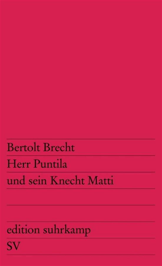 Herr Puntila und sein Knecht Matti - Bertolt Brecht - Boeken - Suhrkamp Verlag - 9783518101056 - 1 augustus 1981