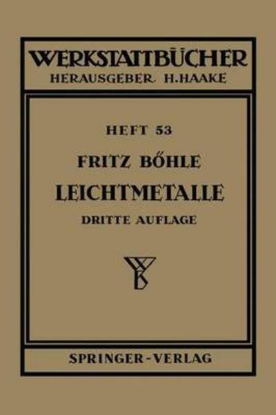 Cover for F Bahle · Leichtmetalle - Werkstattba1/4cher (Paperback Book) (1956)