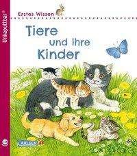Cover for Klose · Erstes Wissen: Tiere u.ihre Kinde (Buch)