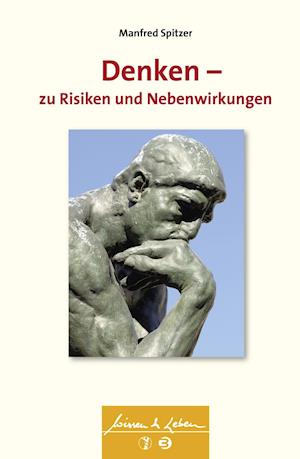 Cover for Manfred Spitzer · Denken - zu Risiken und Nebenwirkungen (Pocketbok) (2015)