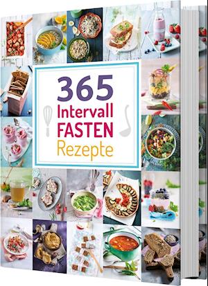 Cover for Ilka Grunenberg · 365 Intervallfasten-Rezepte (Hardcover Book) (2022)