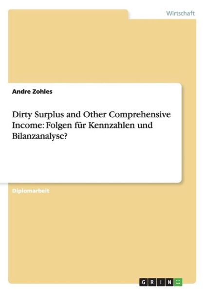 Cover for Zohles · Dirty Surplus and Other Comprehe (Book) [German edition] (2008)
