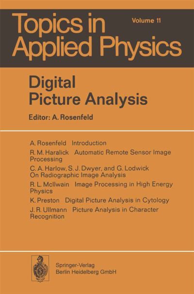 Cover for A Rosenfeld · Digital Picture Analysis - Topics in Applied Physics (Paperback Book) [Softcover reprint of the original 1st ed. 1976 edition] (2014)