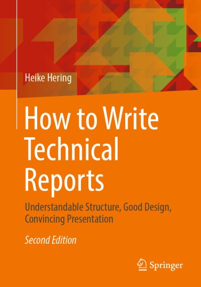 Cover for Hering · How to Write Technical Reports (Book) (2019)