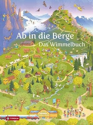 Cover for Österreichischer Alpenverein · Ab in die Berge. Das Wimmelbuch (Book) (2023)