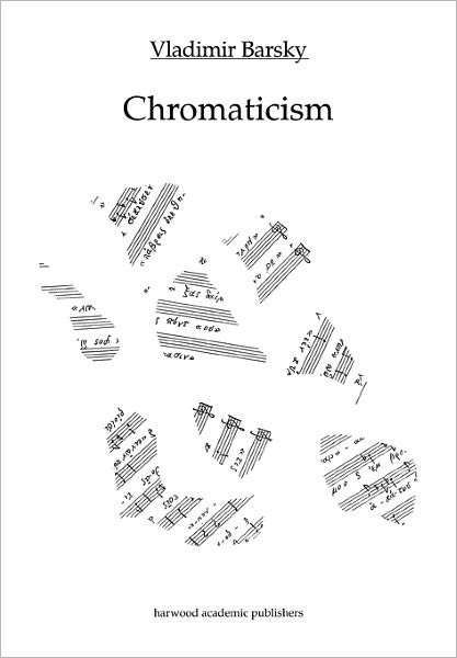 Chromaticism - Vladimir Barsky - Boeken - Harwood-Academic Publishers - 9783718657056 - 8 september 1997