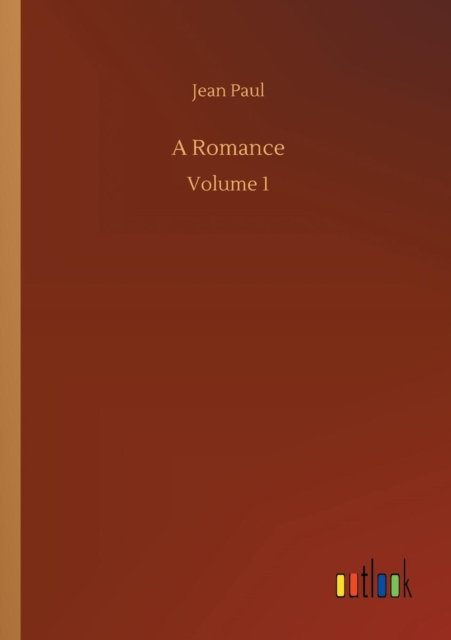 Cover for Jean Paul · A Romance (Taschenbuch) (2018)